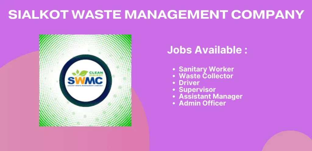 SWMC Jobs 2024 Sialkot Waste Management Company Latest Advertisement